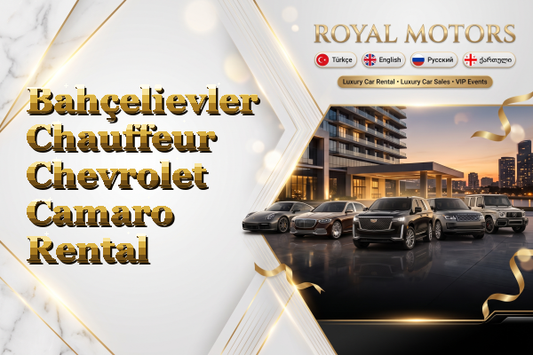 Bahçelievler Chauffeur Chevrolet Camaro Rental