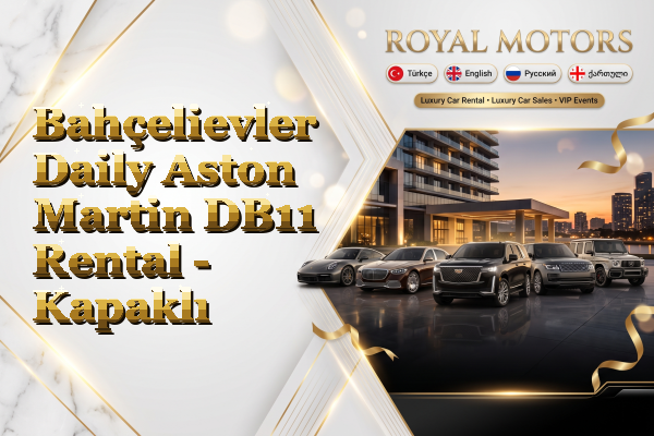 Bahçelievler Daily Aston Martin DB11 Rental - Kapaklı