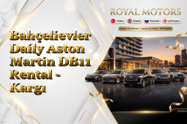 Bahçelievler Daily Aston Martin DB11 Rental - Kargı