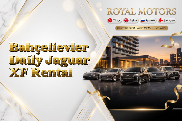 Bahçelievler Daily Jaguar XF Rental