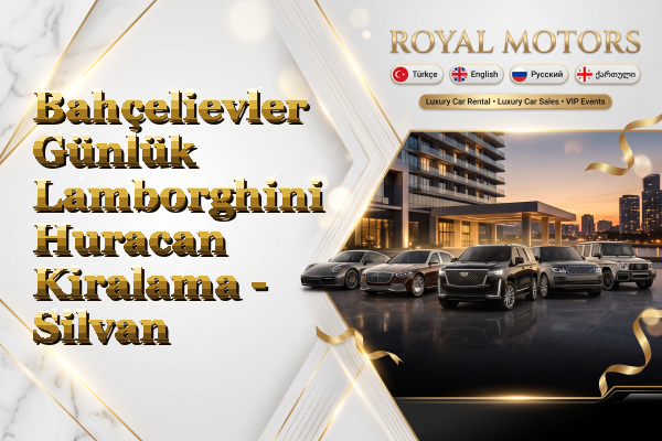 Bahçelievler Günlük Lamborghini Huracan Kiralama - Silvan
