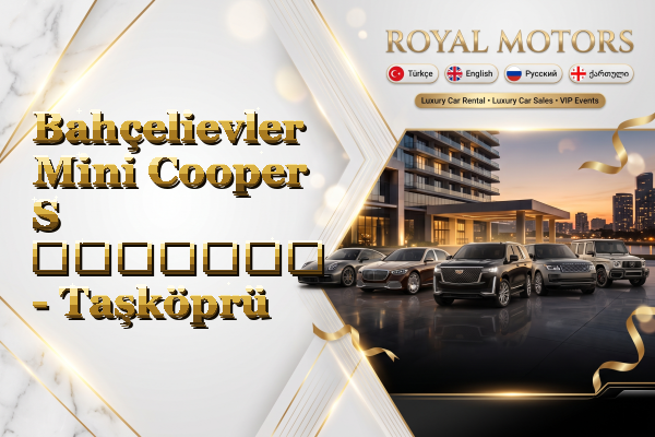Bahçelievler Mini Cooper S გაყიდვა - Taşköprü