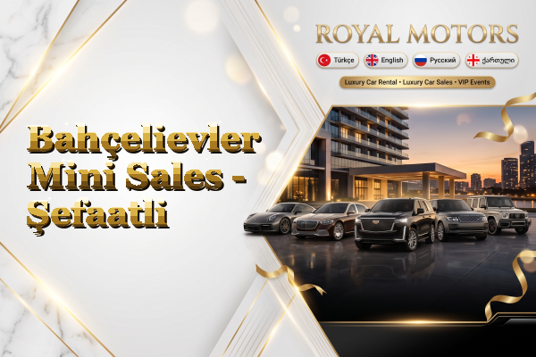 Bahçelievler Mini Sales - Şefaatli