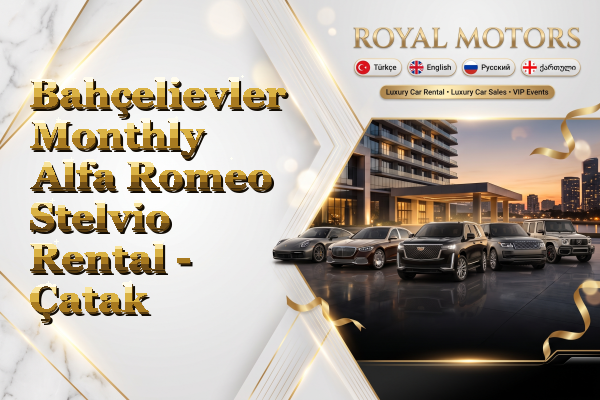 Bahçelievler Monthly Alfa Romeo Stelvio Rental - Çatak