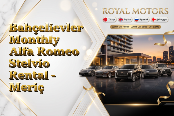 Bahçelievler Monthly Alfa Romeo Stelvio Rental - Meriç