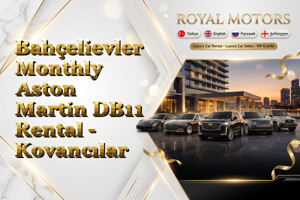 Bahçelievler Monthly Aston Martin DB11 Rental - Kovancılar