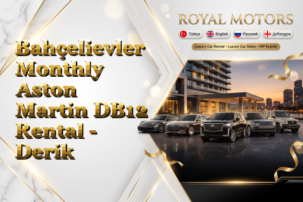 Bahçelievler Monthly Aston Martin DB12 Rental - Derik