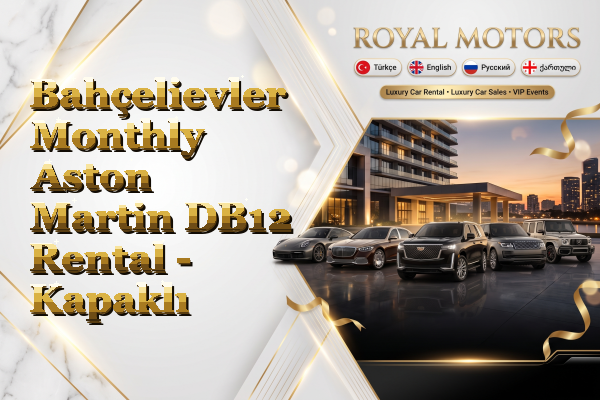 Bahçelievler Monthly Aston Martin DB12 Rental - Kapaklı