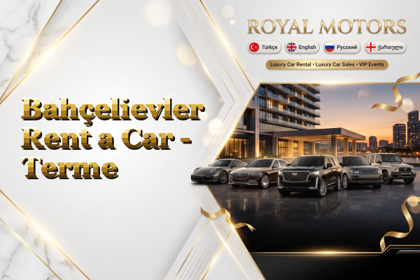 Bahçelievler Rent a Car - Terme
