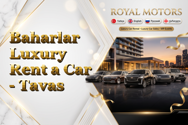 Baharlar Luxury Rent a Car - Tavas