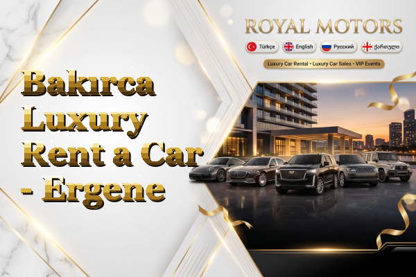 Bakırca Luxury Rent a Car - Ergene