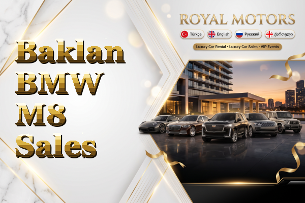 Baklan BMW M8 Sales
