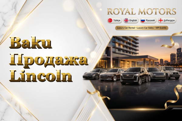 Baku Продажа Lincoln