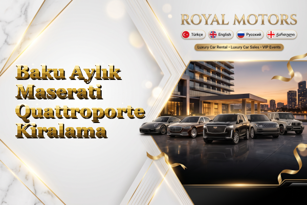 Baku Aylık Maserati Quattroporte Kiralama