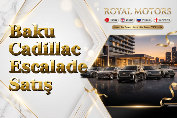 Baku Cadillac Escalade Satış