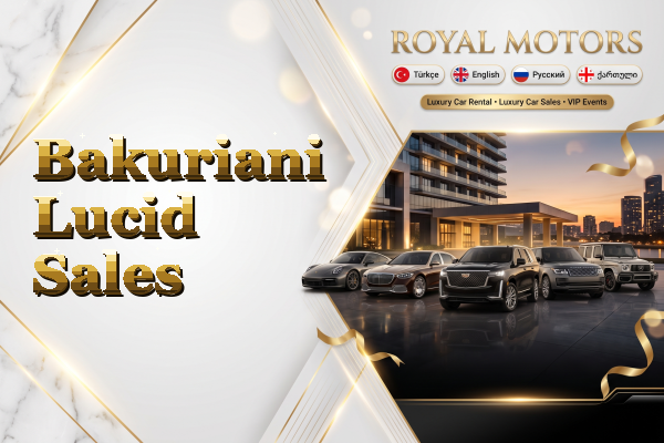 Bakuriani Lucid Sales
