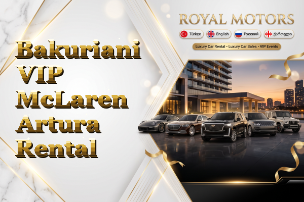 Bakuriani VIP McLaren Artura Rental