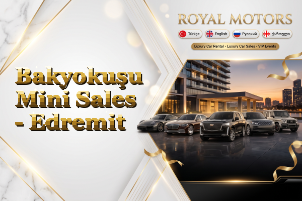 Bakyokuşu Mini Sales - Edremit