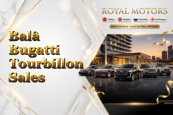 Balâ Bugatti Tourbillon Sales