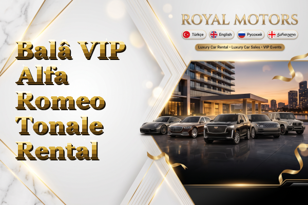 Balâ VIP Alfa Romeo Tonale Rental
