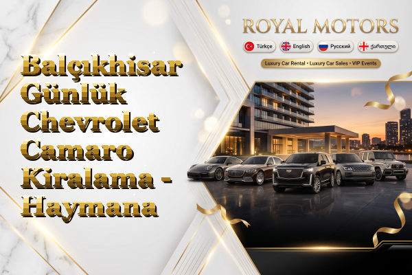 Balçıkhisar Günlük Chevrolet Camaro Kiralama - Haymana