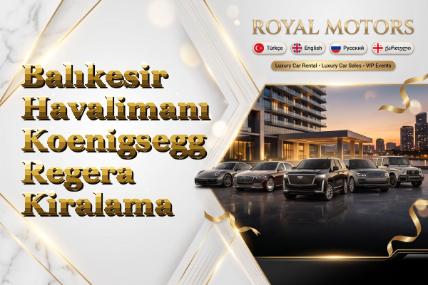 Balıkesir Havalimanı Koenigsegg Regera Kiralama