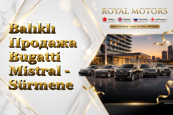 Balıklı Продажа Bugatti Mistral - Sürmene