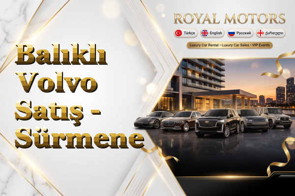 Balıklı Volvo Satış - Sürmene