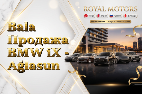 Bala Продажа BMW iX - Ağlasun