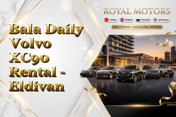 Bala Daily Volvo XC90 Rental - Eldivan