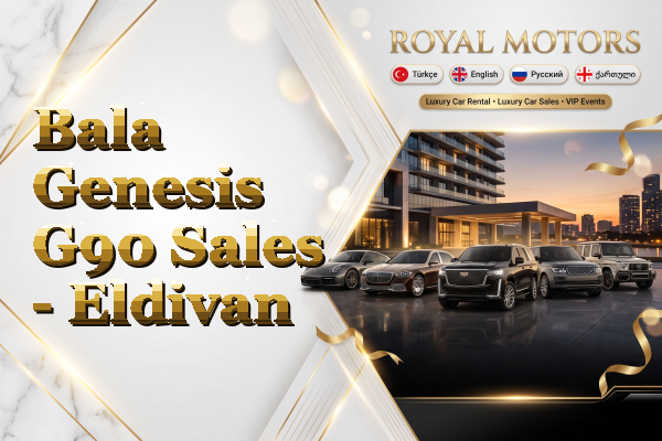 Bala Genesis G90 Sales - Eldivan