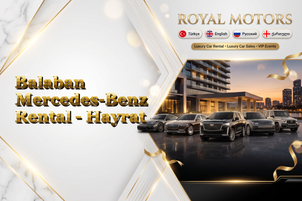 Balaban Mercedes-Benz Rental - Hayrat