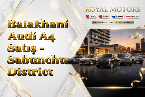 Balakhani Audi A4 Satış - Sabunchu District