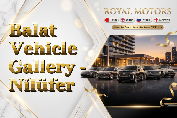 Balat Vehicle Gallery - Nilüfer