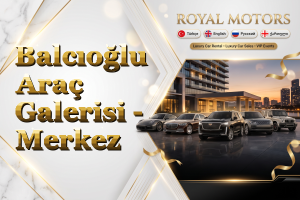 Balcıoğlu Araç Galerisi - Merkez