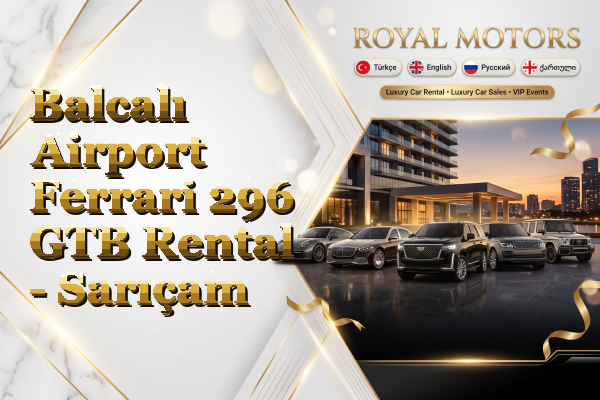 Balcalı Airport Ferrari 296 GTB Rental - Sarıçam