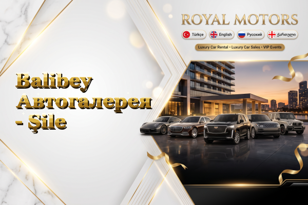 Balibey Автогалерея - Şile