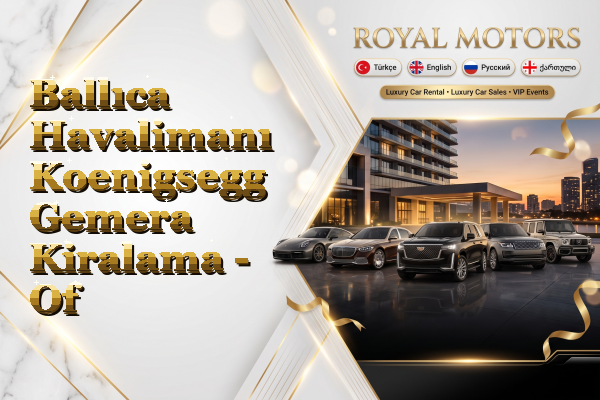 Ballıca Havalimanı Koenigsegg Gemera Kiralama - Of
