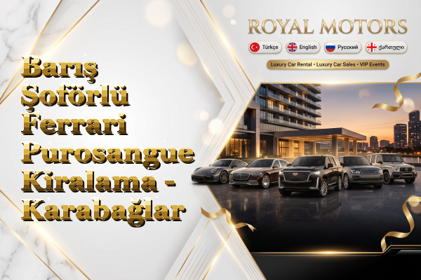 Barış Şoförlü Ferrari Purosangue Kiralama - Karabağlar