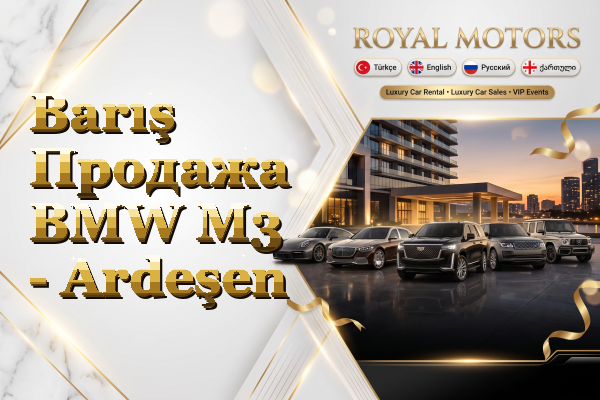 Barış Продажа BMW M3 - Ardeşen