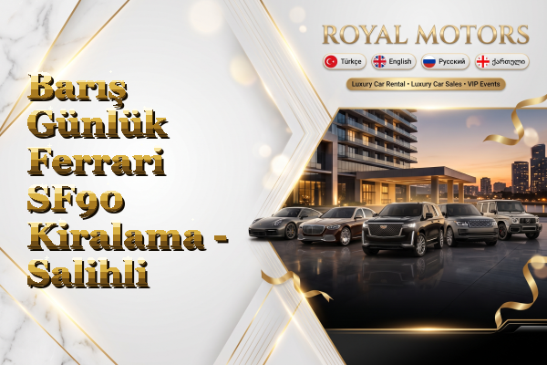 Barış Günlük Ferrari SF90 Kiralama - Salihli