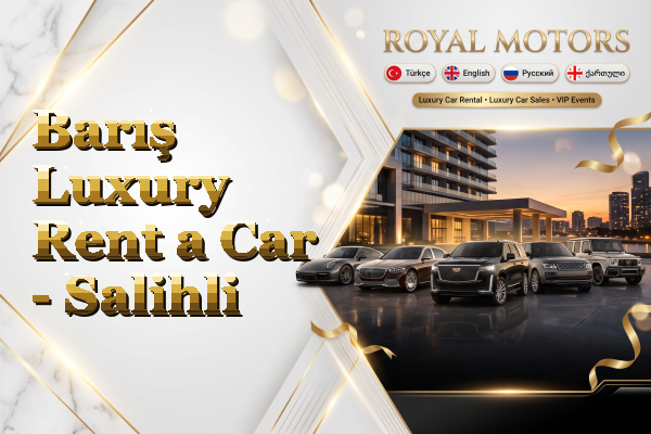 Barış Luxury Rent a Car - Salihli