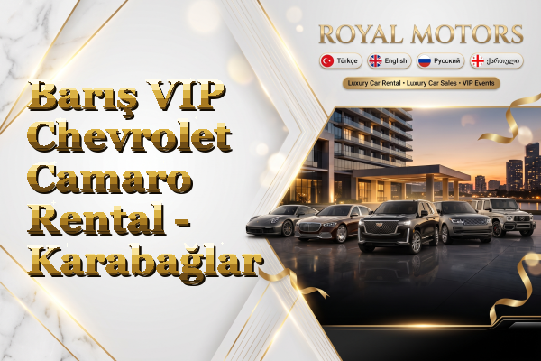 Barış VIP Chevrolet Camaro Rental - Karabağlar