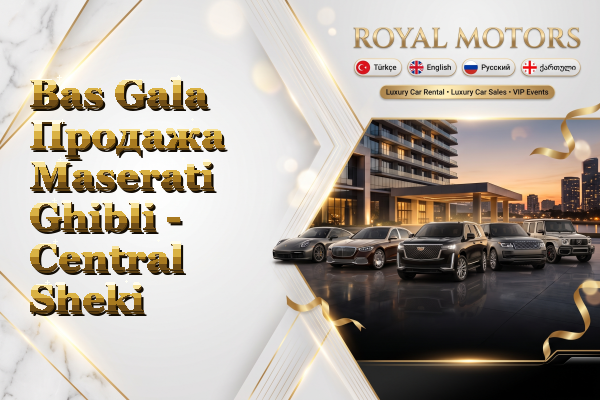 Bas Gala Продажа Maserati Ghibli - Central Sheki
