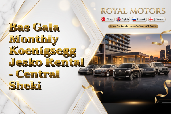 Bas Gala Monthly Koenigsegg Jesko Rental - Central Sheki
