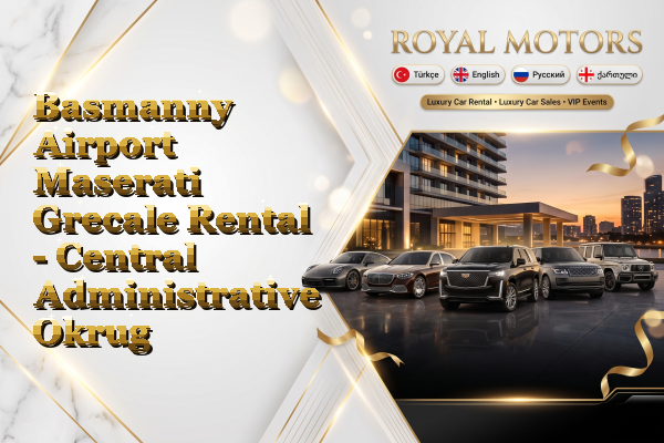 Basmanny Airport Maserati Grecale Rental - Central Administrative Okrug