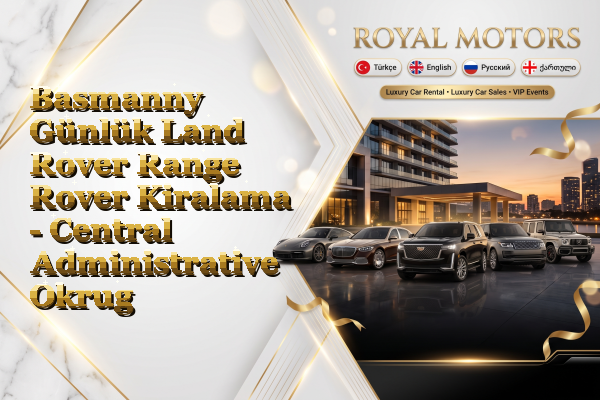 Basmanny Günlük Land Rover Range Rover Kiralama - Central Administrative Okrug