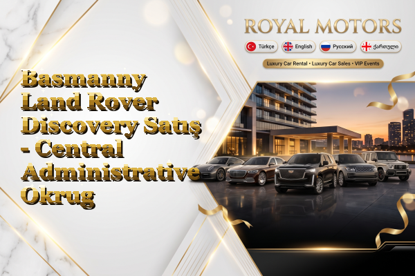 Basmanny Land Rover Discovery Satış - Central Administrative Okrug