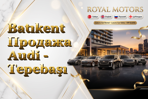 Batıkent Продажа Audi - Tepebaşı