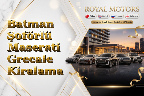Batman Şoförlü Maserati Grecale Kiralama